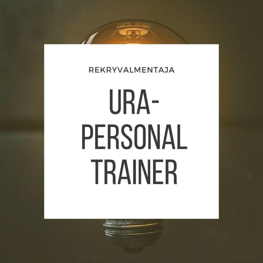Rekryvalmentaja Ura-Personal trainer